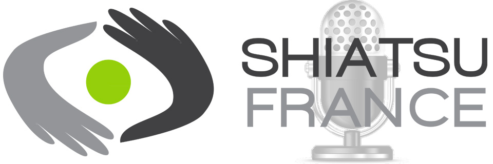 Shiatsu France Podcast - la webradio francophone shiatsu santé bien-être médecine orientale