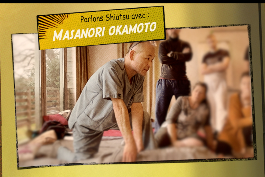 Parlons Shiatsu avec Okamoto Masanori - © yubizen.TV