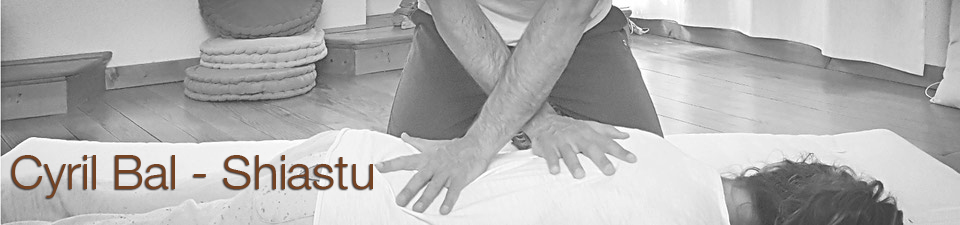 Cyril Bal - Shiatsu : infos, localisation, contacts... pour ce centre de shiatsu
